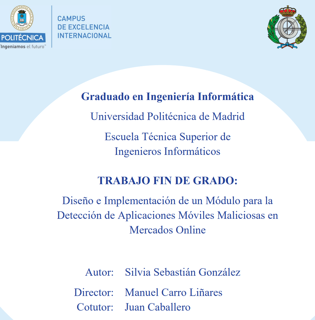 Universidad Politecnica De Madrid Ingenieria Informatica IMDEA y la UPM investigan el malware en Android utilizando Tacyt - Think  Big Empresas