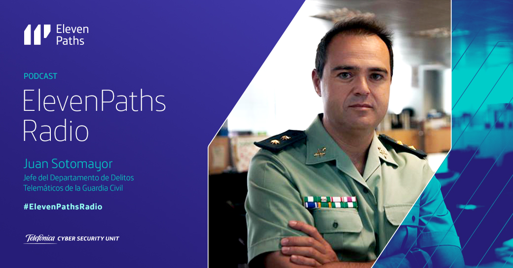 ElevenPaths Radio – 1×12 Entrevista a Juan Sotomayor