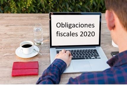 Obligaciones fiscales año 2020