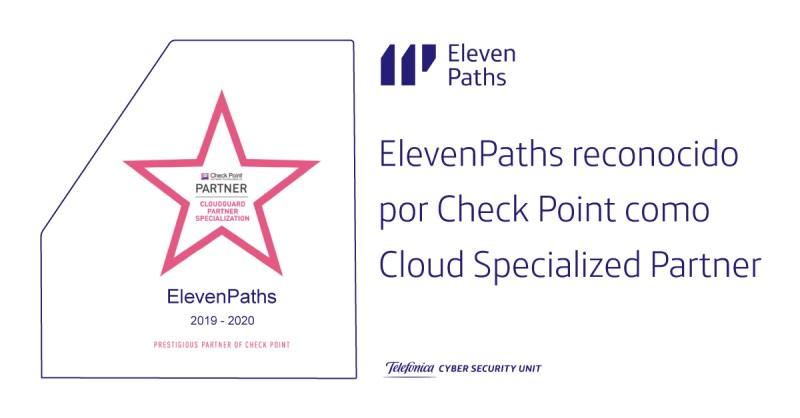 ElevenPaths reconocido por Check Point como Cloud Specialized Partner