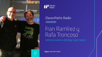 ElevenPaths Radio 2x11 - Entrevista a Fran Ramírez y Rafa Troncoso