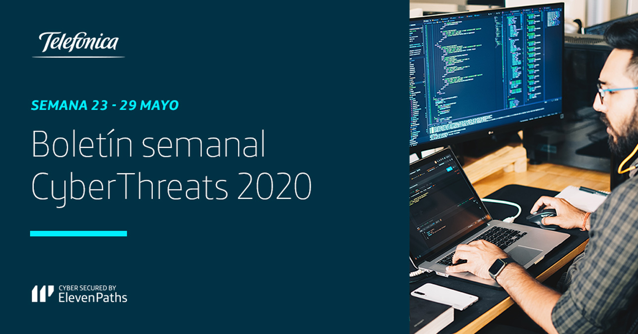 Noticias de Ciberseguridad: Boletín semanal 23-29 de mayo