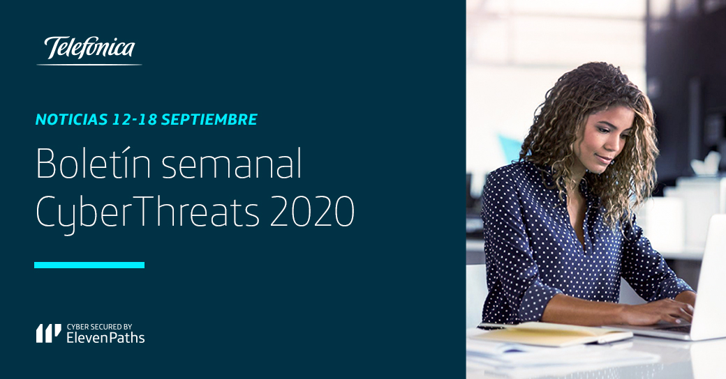 Noticias de Ciberseguridad: Boletín semanal 12-18 de septiembre