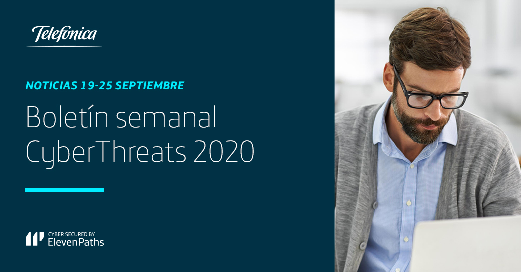 Noticias de Ciberseguridad: Boletín semanal 19-25 de septiembre
