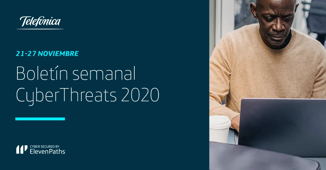Noticias de Ciberseguridad: Boletín semanal 21-27 de noviembre